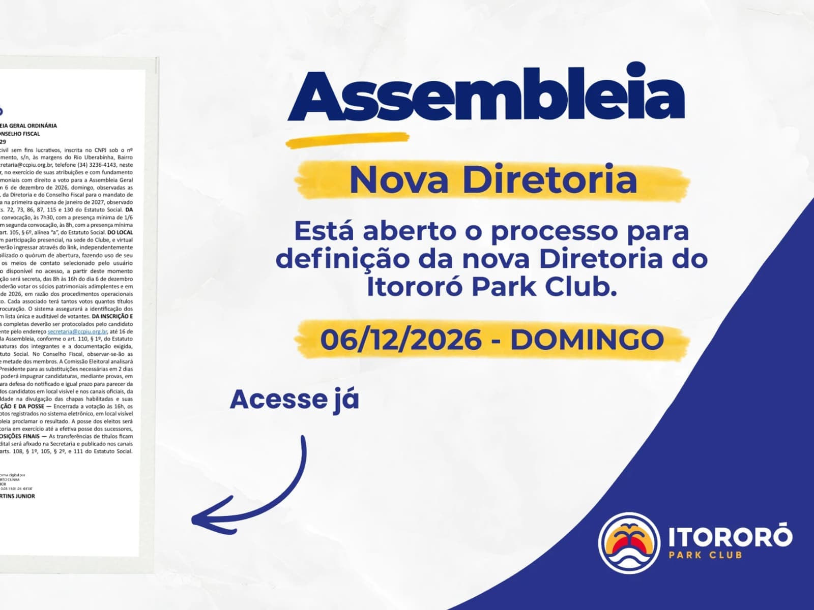 Assembleia Geral Ordinária elege nova Diretoria e Conselho Fiscal em 6 de dezembro